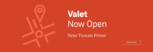Valet Now Open